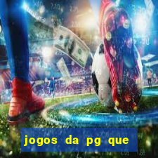 jogos da pg que estao pagando